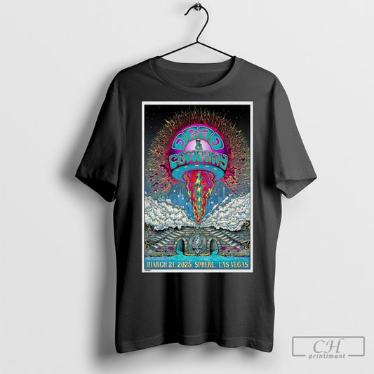Official Dead Company On March 21 2025 At Sphere In Las Vegas Poster Shirt