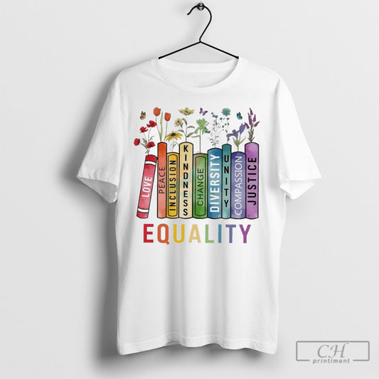 Official Equality Book Flower Shirt Sweatshirt Cutom Poster Coffee Mugs Ornaments