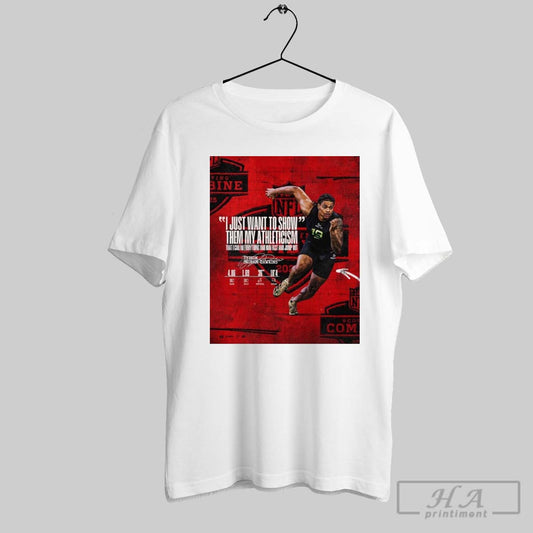 Official Georgia Bulldogs Football Tyrion Ingram Dawkins I Just Want To Show Them My Athleticism Nfl Scouting Combine Signature Poster T Shirt
