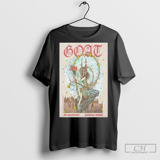 Official Goat Arena Wien Austria Aug 27 2025 Poster Shirt Sweatshirt