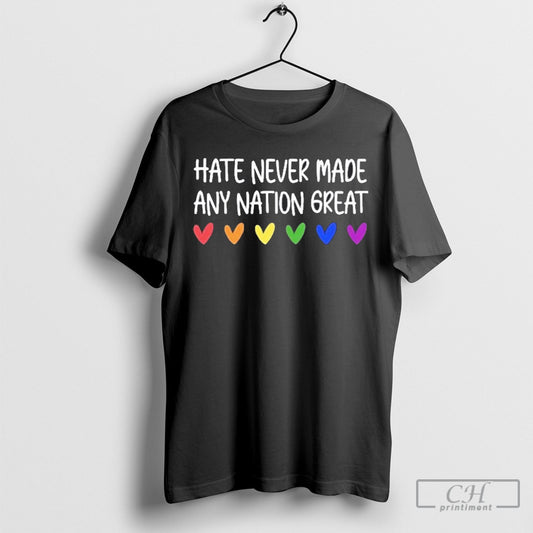 Official Hate Never Made Any Nation Great Equality Shirt Sweatshirt Cutom Poster Coffee Mugs Ornaments