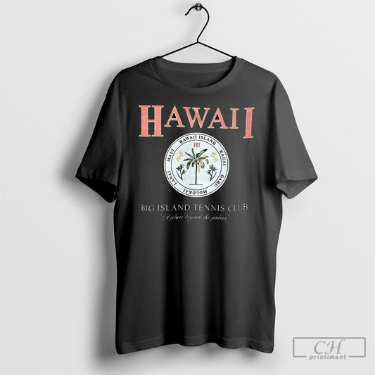Official Hawaii Big Island Tennis Club Shirt Sweatshirt Poster