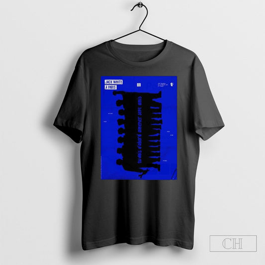 Official Jack White Feb 23 2025 Le Trianon Paris Poster Shirt Sweatshirt Tee Shirt