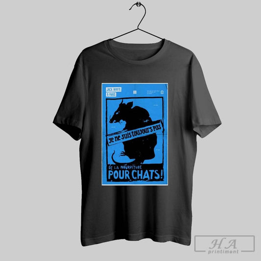 Official Jack White February 22 2025 Paris Pour Chats Poster T Shirts