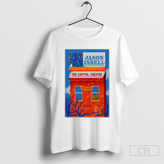Official Jason Isbell Capitol Theatre Port Chester Ny 02 20 2025 Concert Poster Shirts