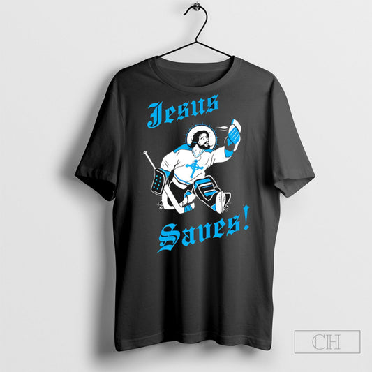 Official Jesus Saves Goalie Hockey Shirt Sweatshirt Poster