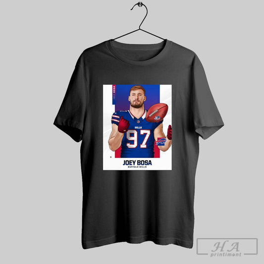 Official Joey Bosa Is A Buffalo Bills Signed Joey Bosa To 1 Year Nfl Football Art Poster T Shirt