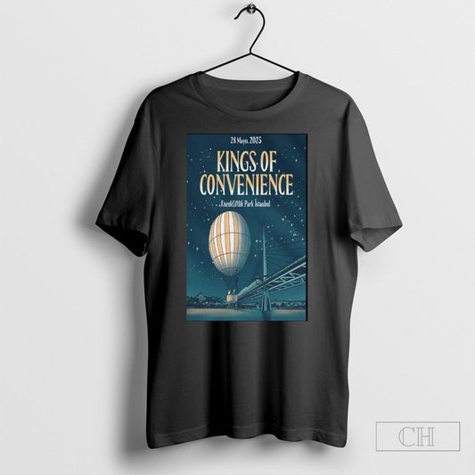 Official Kings Of Convenience 5 28 2025 Kucukciftlik Park In Istanbul Turkey Poster Shirts