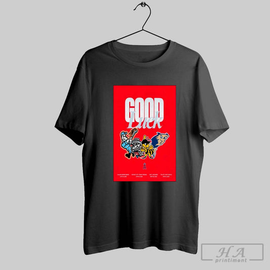 Official Los Angeles Angels Good Luck Show Mar Apr 2025 Poster Shirt