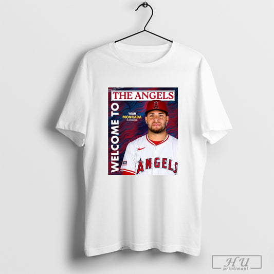Official Los Angeles Angels Welcome To The Angels Signed One Year Contracts With Inf Yoan Moncada Poster T Shirt