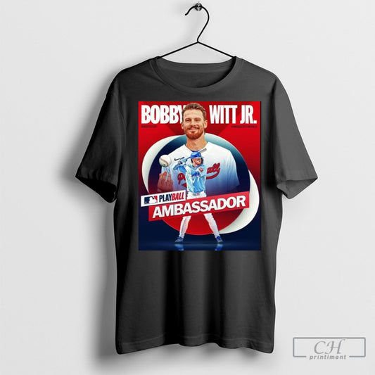 Official Mlb First Ever Play Ball Ambassador Superstar Bobby Witt Jr Kansas City Royals Baseball 2025 T Shirt Hoodie