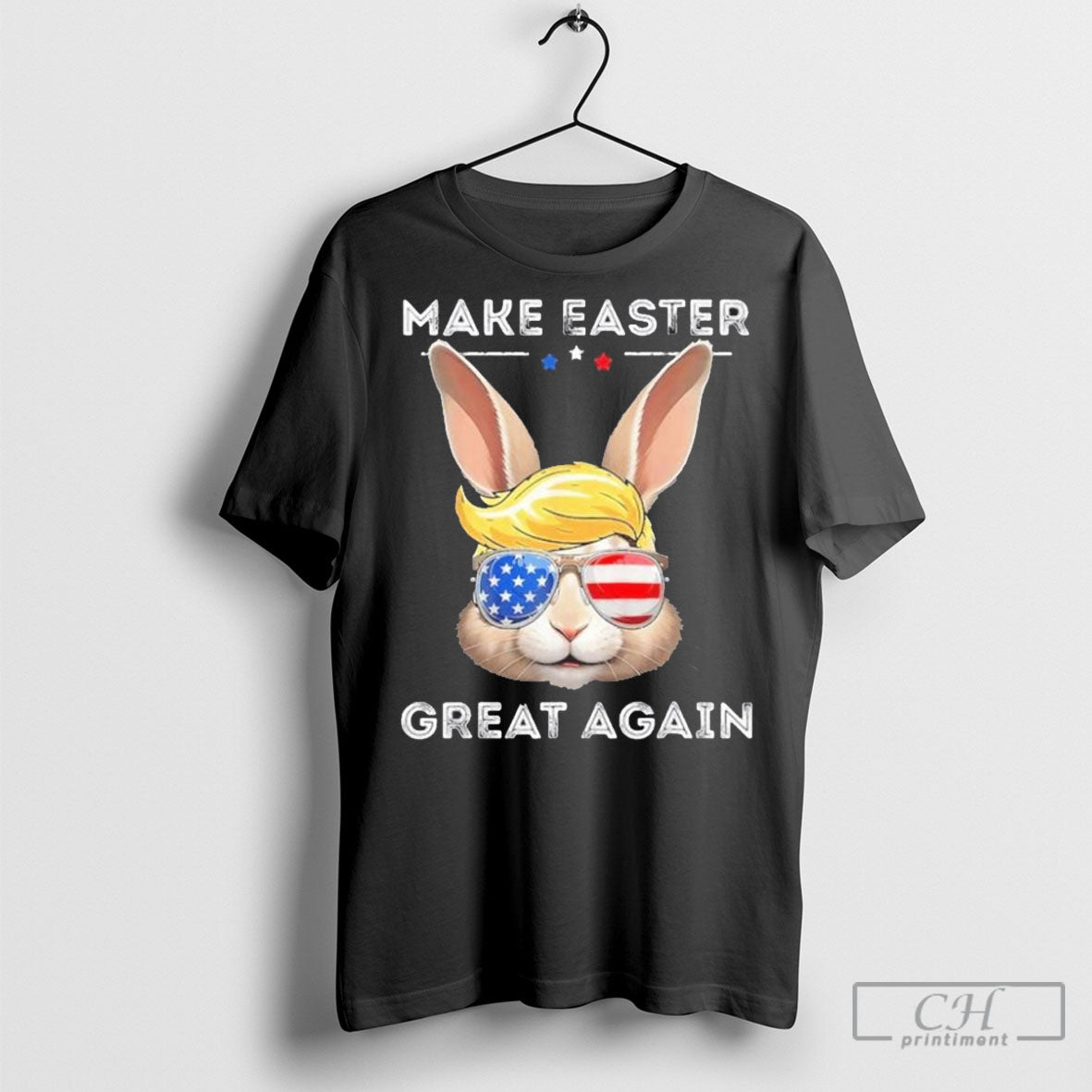 Official Make Easter Great Again Hunt Eggs Rabbit American Shirt Sweatshirt Cutom Poster Coffee Mugs Ornaments