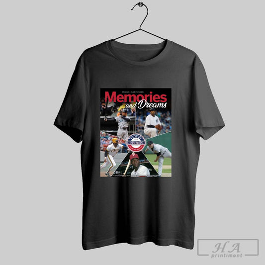 Official Memories And Dreams National Baseball Hall Of Fame Induction 2025 Spring Seattle Mariners Pirates Poster T Shirt