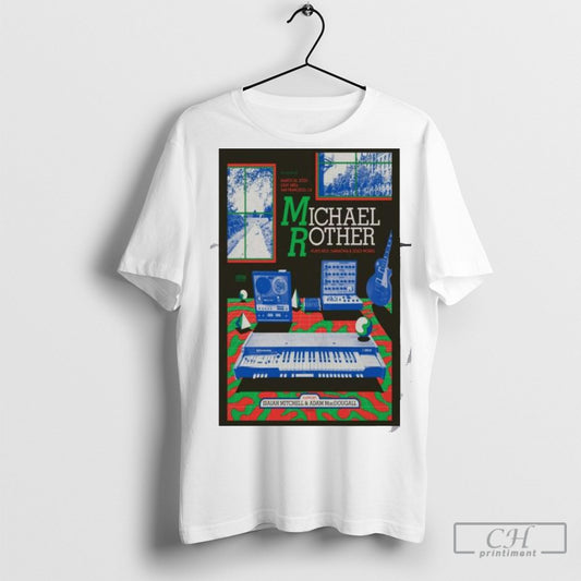Official Michael Rother March 24 2025 San Francisco Ca Tour Poster Shirt Sweatshirt