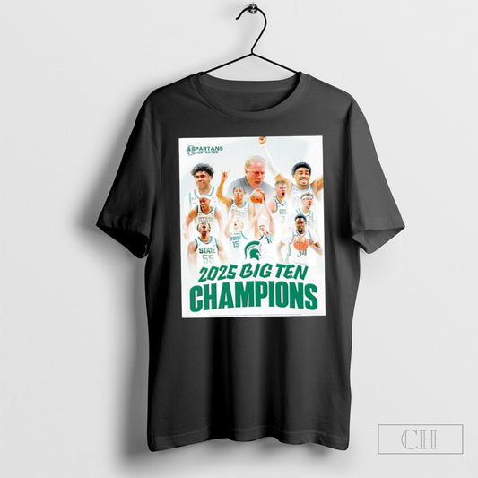 Official Michigan State 2025 Big Ten Champions Basketball Poster Shirt Sweatshirt Tee Shirt
