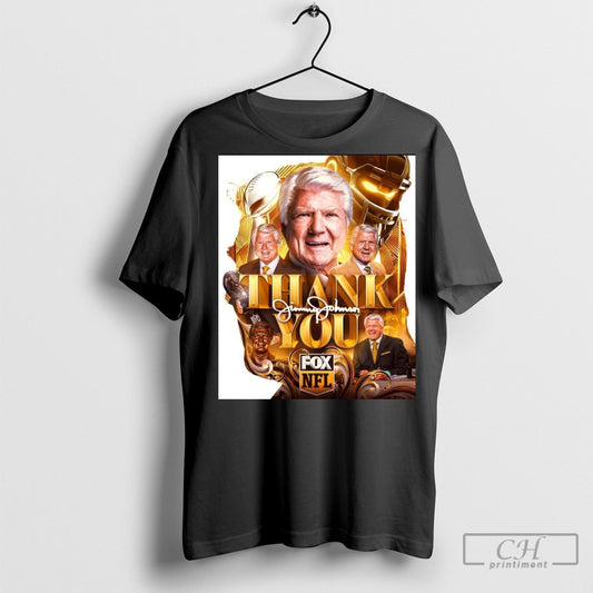 Official Nfl Thank You Hof Coach Jimmy Johnson Announced Today Retiring From Fox Sports Signature Poster T Shirt Sweatshirt Cutom Poster Coffee Mugs Ornaments
