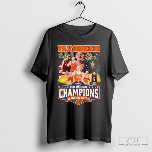 Official Oklahoma State Cowboys Wyatt Hendrickson Ncaa Wrestling Champions 2025 T Shirt Sweatshirt Poster
