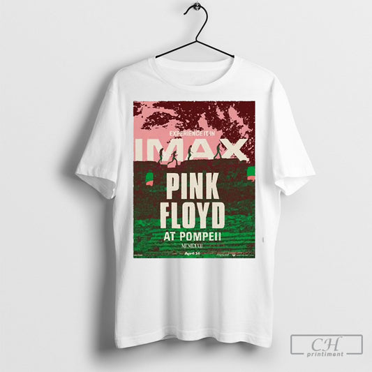 Official Pink Floyd At Pompeii New Poster Mcmlxxii Releasing On April 24th 2025 Unisex Shirts Sweatshirt