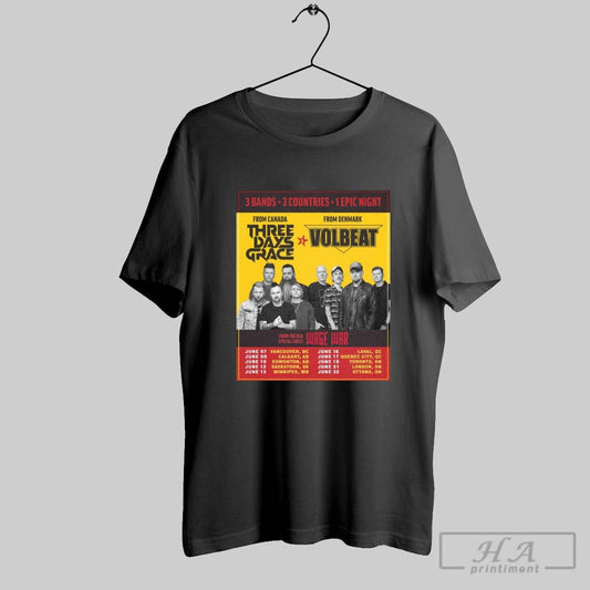 Official Poster 3 Bands 3 Countries 1 Epic Night From Canada Three Days Grace From Denmark Volbeat Special Guest Wage War June Tour 2025 T Shirt