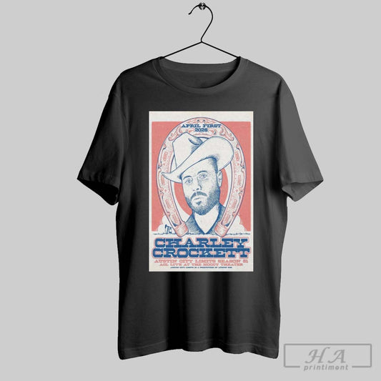 Official Poster Charley Crockett Acl Live At The Moody Theater In Austin Tx On April 1 2025 Tour T Shirt