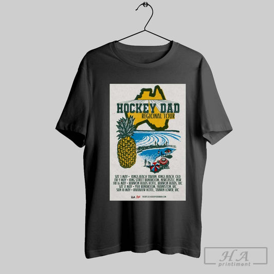 Official Poster Hockey Dad Regional Tour 2025 Sat 3 May Kings Beach Tavern Kings Beach Old T Shirt