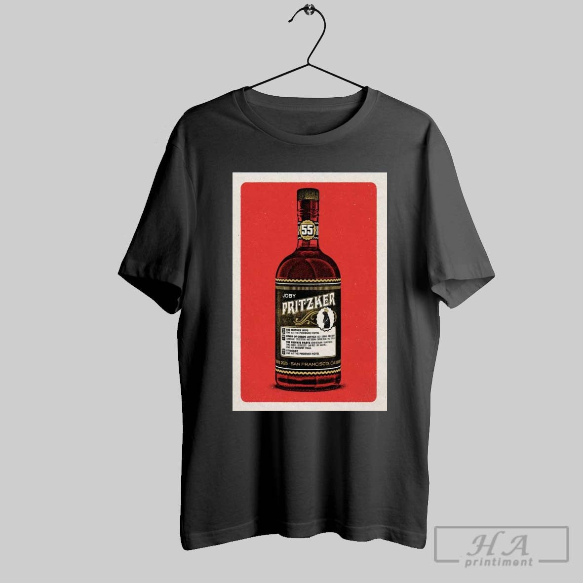 Official Poster Joby Pritzkers 55th Birthday Feb 28 Mar 1 And 2 2025 San Francisco Ca T Shirt