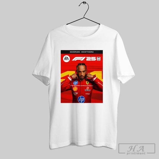 Official Poster Lewis Hamilton Truly Iconic Ea Sports Formula 1 Reveal March 26 2025 T Shirt