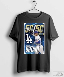 Poster Los Angeles Dodgers MLB 2024 Shohei Ohtani 50 50 Club Signature T-shirt