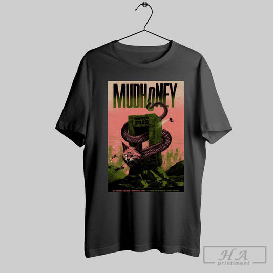 Official Poster Mudhoney Foro Indie Rocks Mexico March 30 2025 T Shirt