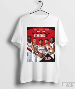 Poster Portland Trail Blazers Starting 5 Ripcity Runs Deep Players t-shirt