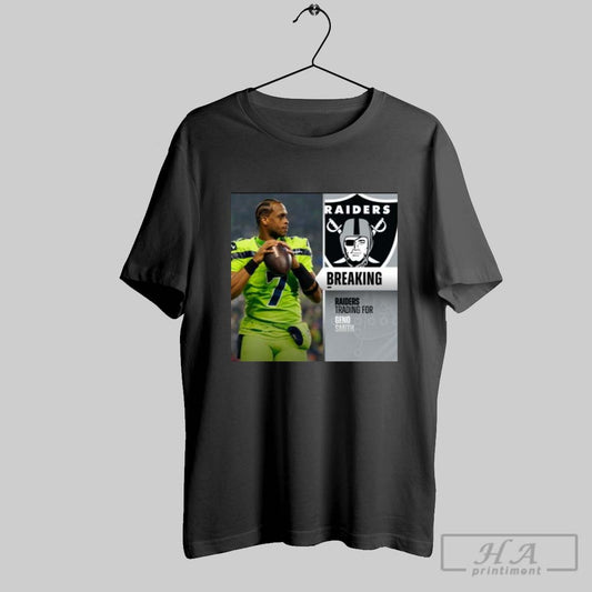 Official Poster Seattle Seahawks Trading Qb Geno Smith To Las Vegas Raiders Nfl For 2025 Third Round Pick T T Shirt