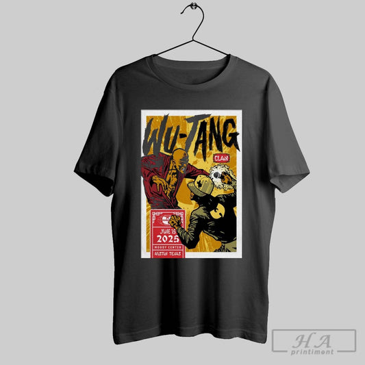 Official Poster Wu Tang Clan June 15 2025 Moody Center In Austin Texas T Shirt