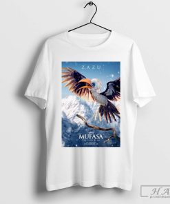 Official Poster Zazu Mufasa The Lion King In Theatres December 20 2024 T-shirt