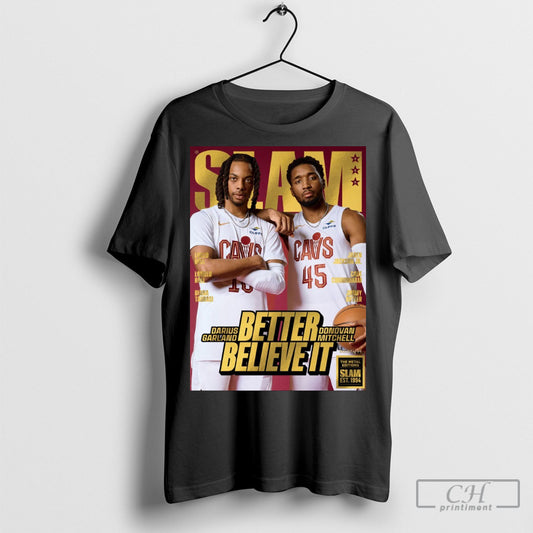 Official Slam 255 Gold Donovan Mitchell And Darius Garland Better Believe It Poster T Shirt Hoodie
