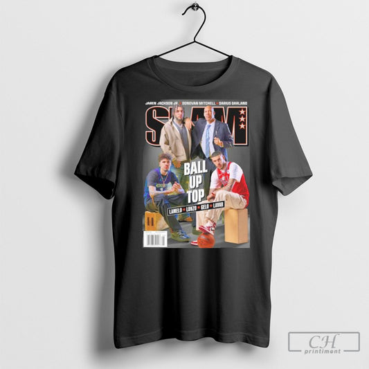 Official Slam Ball Up Top Lamelo Lonzo Liangelo Lavar Shirt Sweatshirt Poster