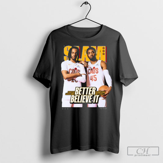 Official Slam Cover Donovan Mitchell And Darius Garland Better Believe It Graphic T Shirt Hoodie