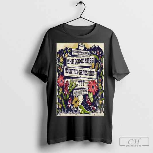 Official Shadowgrass August 1 2 2025 The Mishawaka Bellvue Co Poster Shirt Sweatshirt