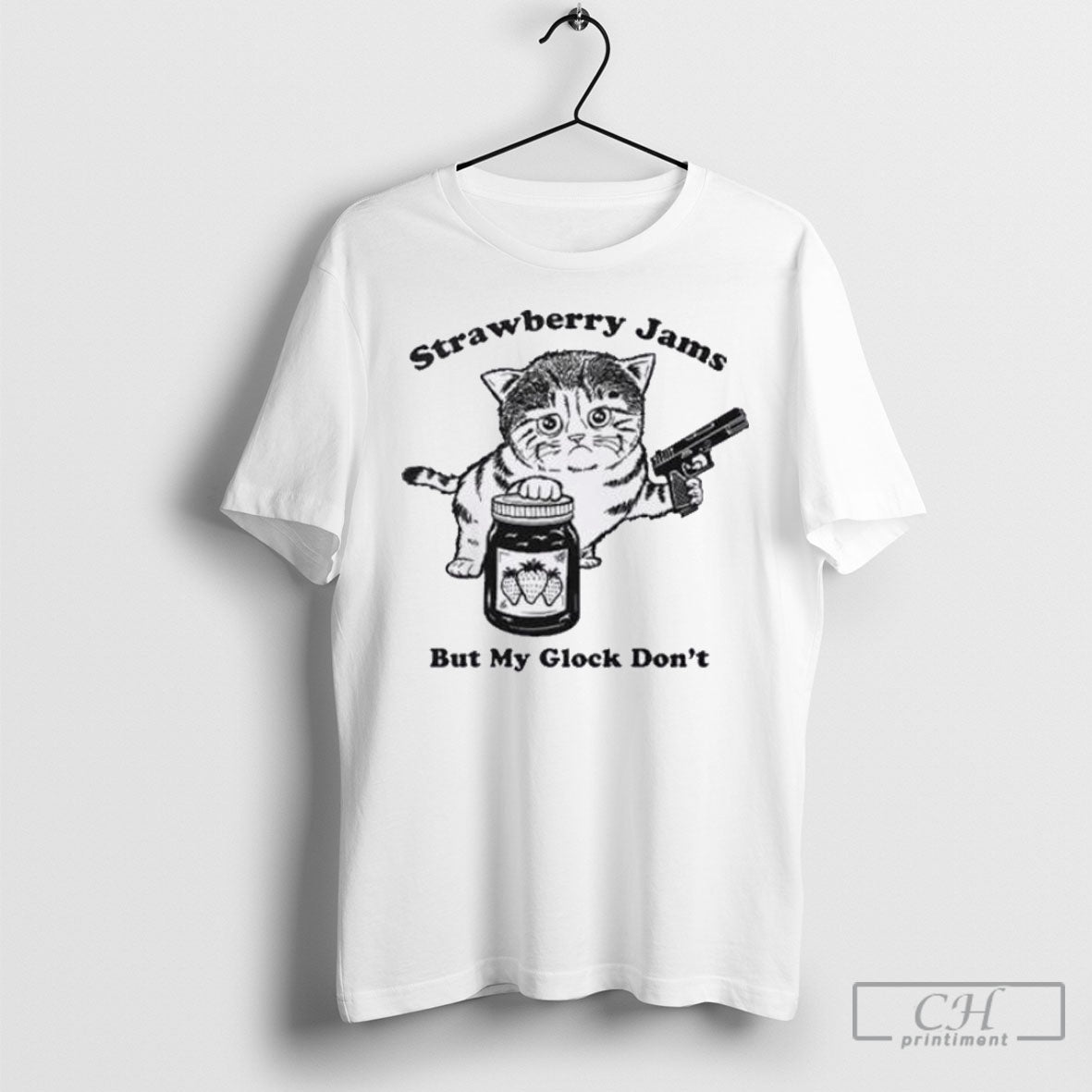 Official Strawberry Jams But My Glock Dont Cat Shirt Sweatshirt Poster