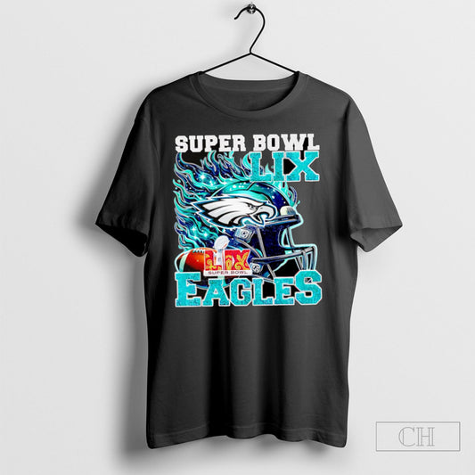 Official Super Bowl Lix Eagles Fire Helmet Shirt Sweatshirt Poster