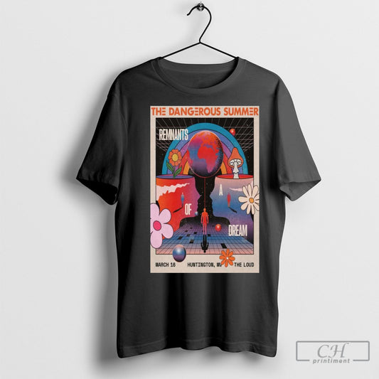 Official The Dangerous Summer Mar 16 2025 The Loud Poster Shirt Sweatshirt
