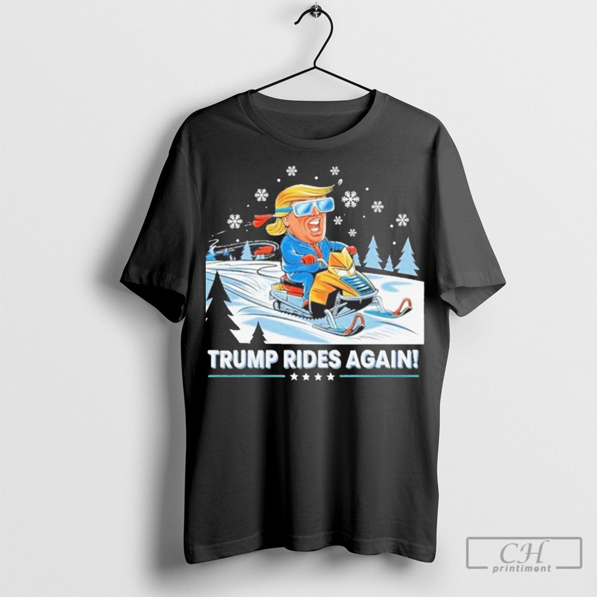 Official Trump Rides Again Snowmobile Shirt Sweatshirt Cutom Poster Coffee Mugs Ornaments