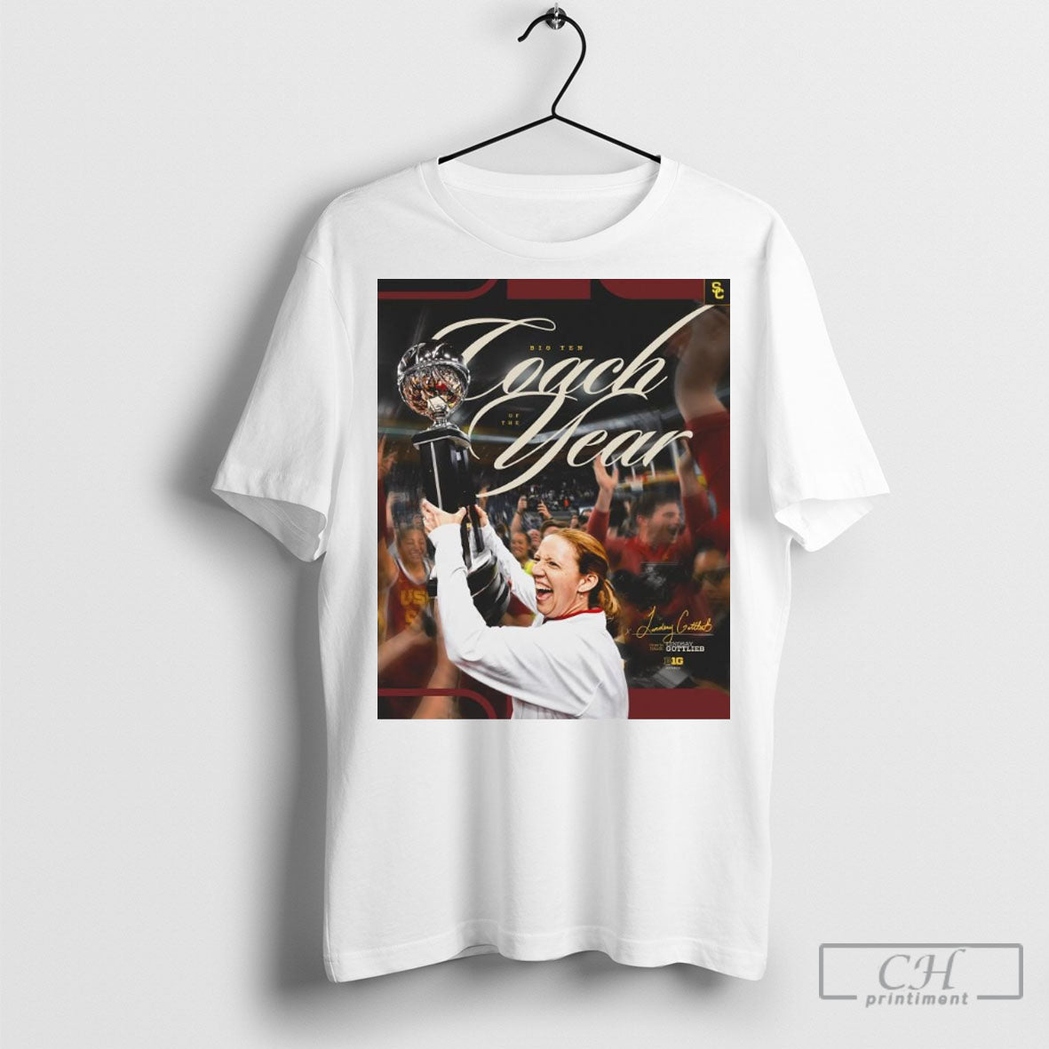 Official Usc Trojans Coach Name Lindsay Gottlieb Big Ten Coach Of The Year Awards Signature Poster T Shirt Sweatshirt