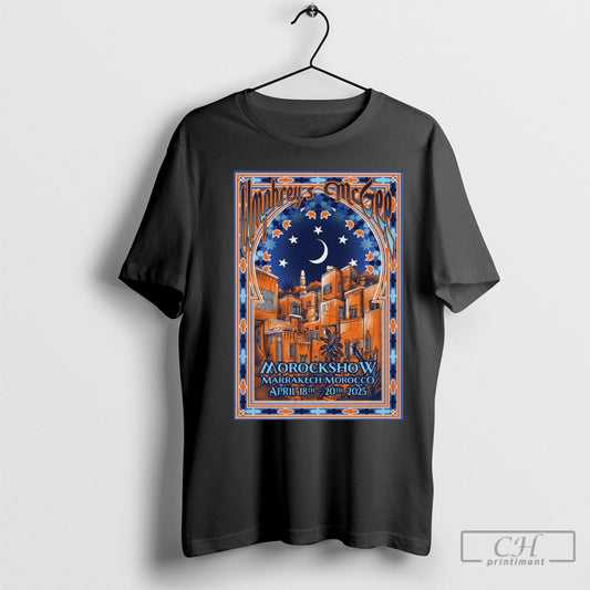 Official Umphreys Mcgee April 18 20 2025 Morockshow At Villa Marco In Marrakesh Morocco T Shirt Sweatshirt Poster
