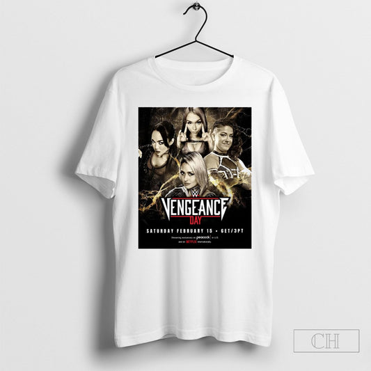 Official Wwe Vengeance Day Saturday February 15 2025 Roxanne Perez Cora Jade Bayley And Giulia Poster T Shirt