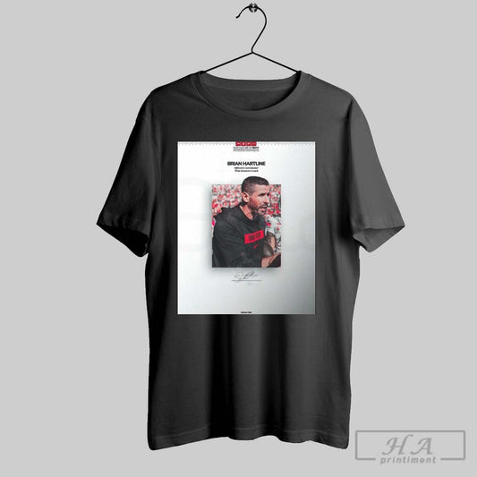 Ohio State Football Brian Hartline To Offensive Coordinator Wide Receivers Coach Signature Poster T Shirt