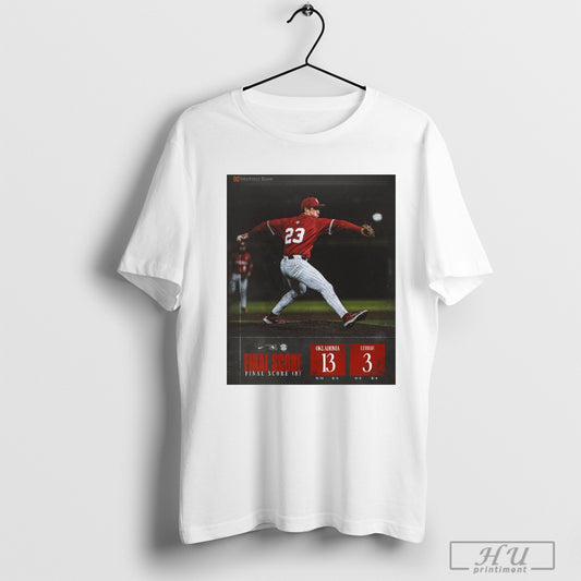Oklahoma Sooners Baseball 13 3 Lehigh Final Score Cade Crossland Feb 14 2025 Poster T Shirt