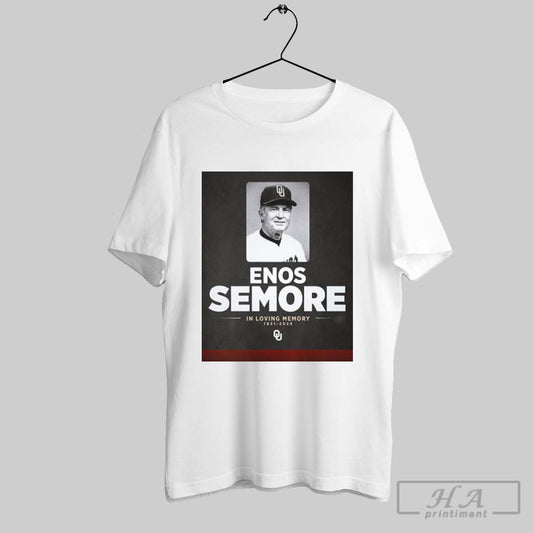 Oklahoma Sooners Baseball Enos Semore Winningest Coach In Loving Memory 1931 2025 Poster T Shirt