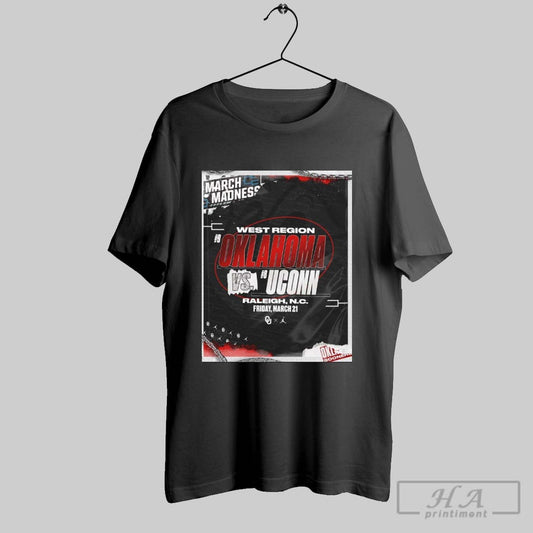 Oklahoma Sooners Mens Basketball West Region Oklahoma Vs Uconn Raleigh Nc Fri Mar 21 2025 March Madness Poster T Shirt
