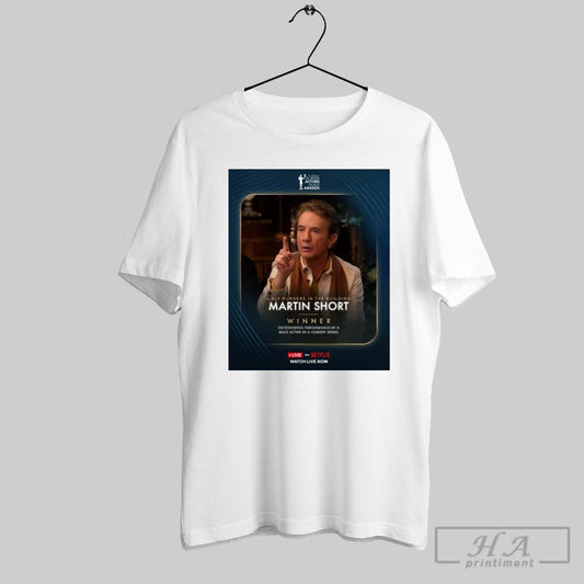 Only Murders In The Building Martin Short Winner Outstanding Performance By A Male Actor In A Comedy Series Poster T Shirt