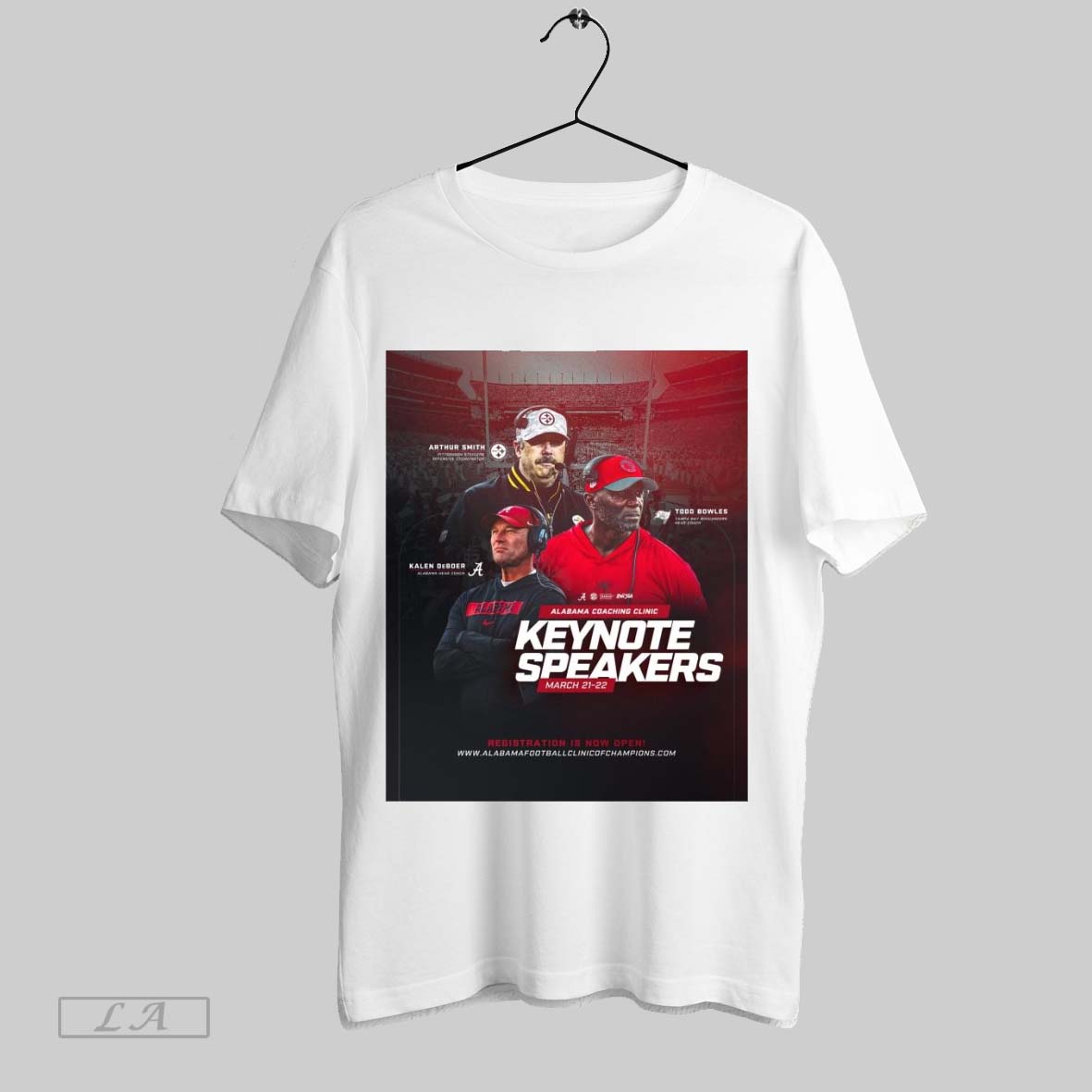 Original Alabama Football Alabama Coaching Clinic Keynote Speakers March 21 22 Arthur Smith Todd Bowles Kalen Deboer Poster T Shirt Sweatshirt Tee Shirt